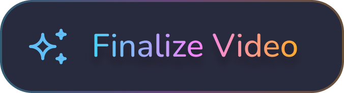Finalize Video button